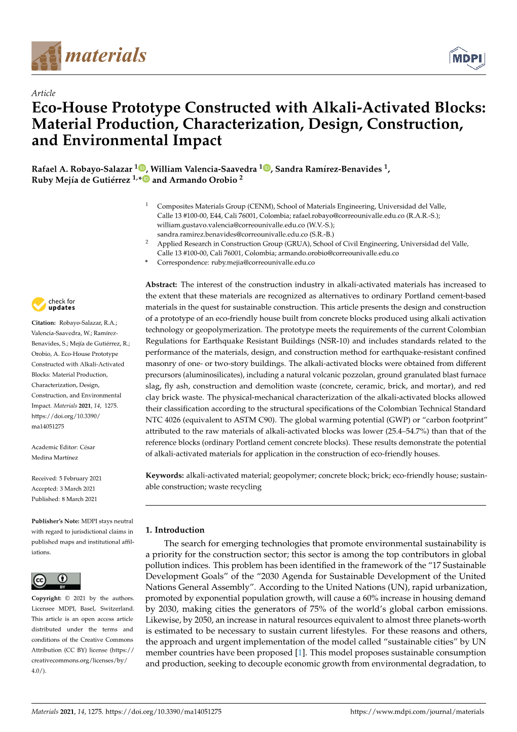 Eco-House Prototype Constructed with Alkali-Activated Blocks: Material Production, Characterization, Design, Construction, and Environmental Impact