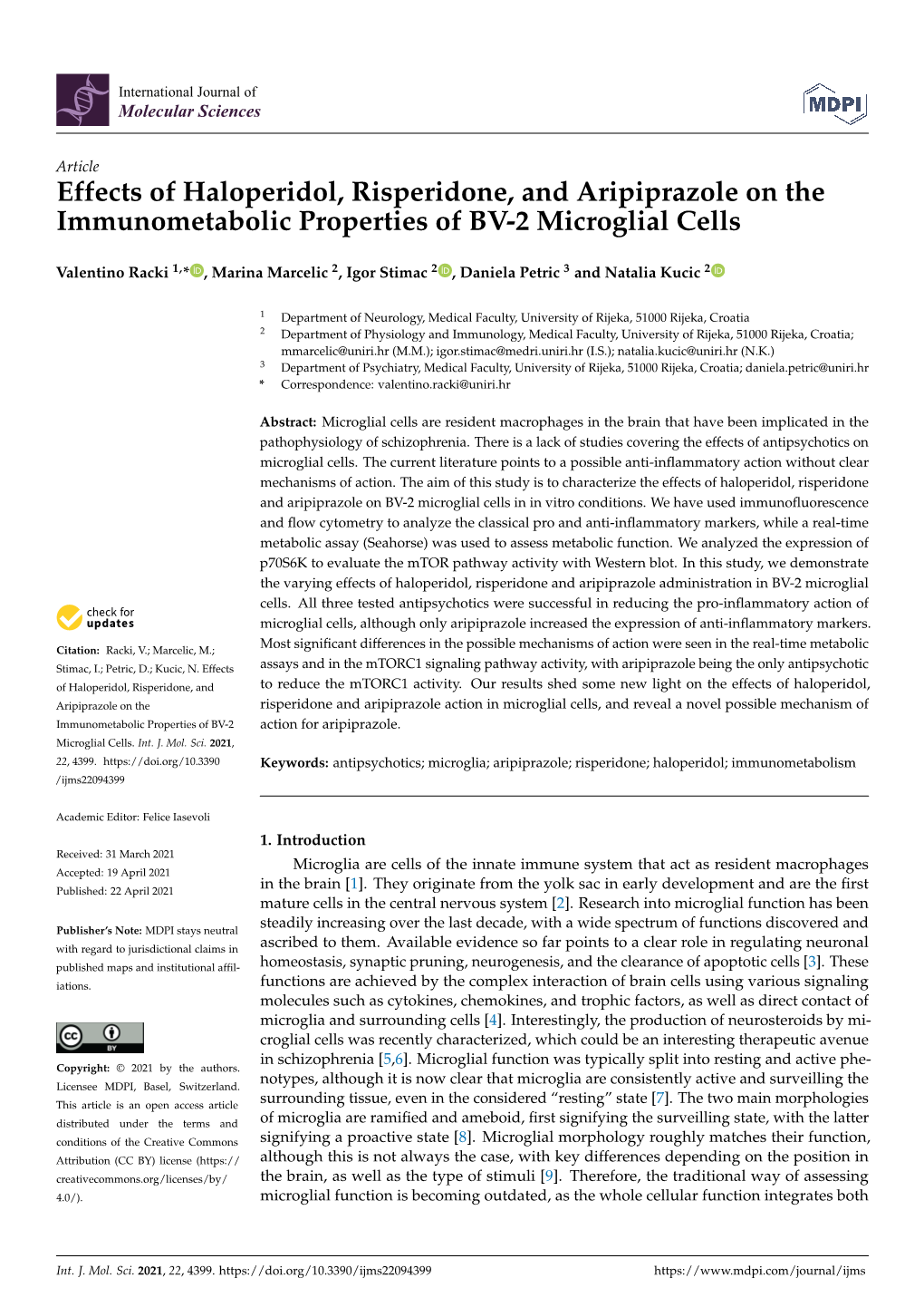 Effects of Haloperidol, Risperidone, and Aripiprazole on the Immunometabolic Properties of BV-2 Microglial Cells