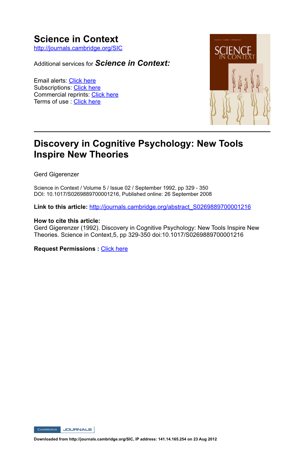 Science in Context Discovery in Cognitive Psychology: New Tools Inspire New Theories