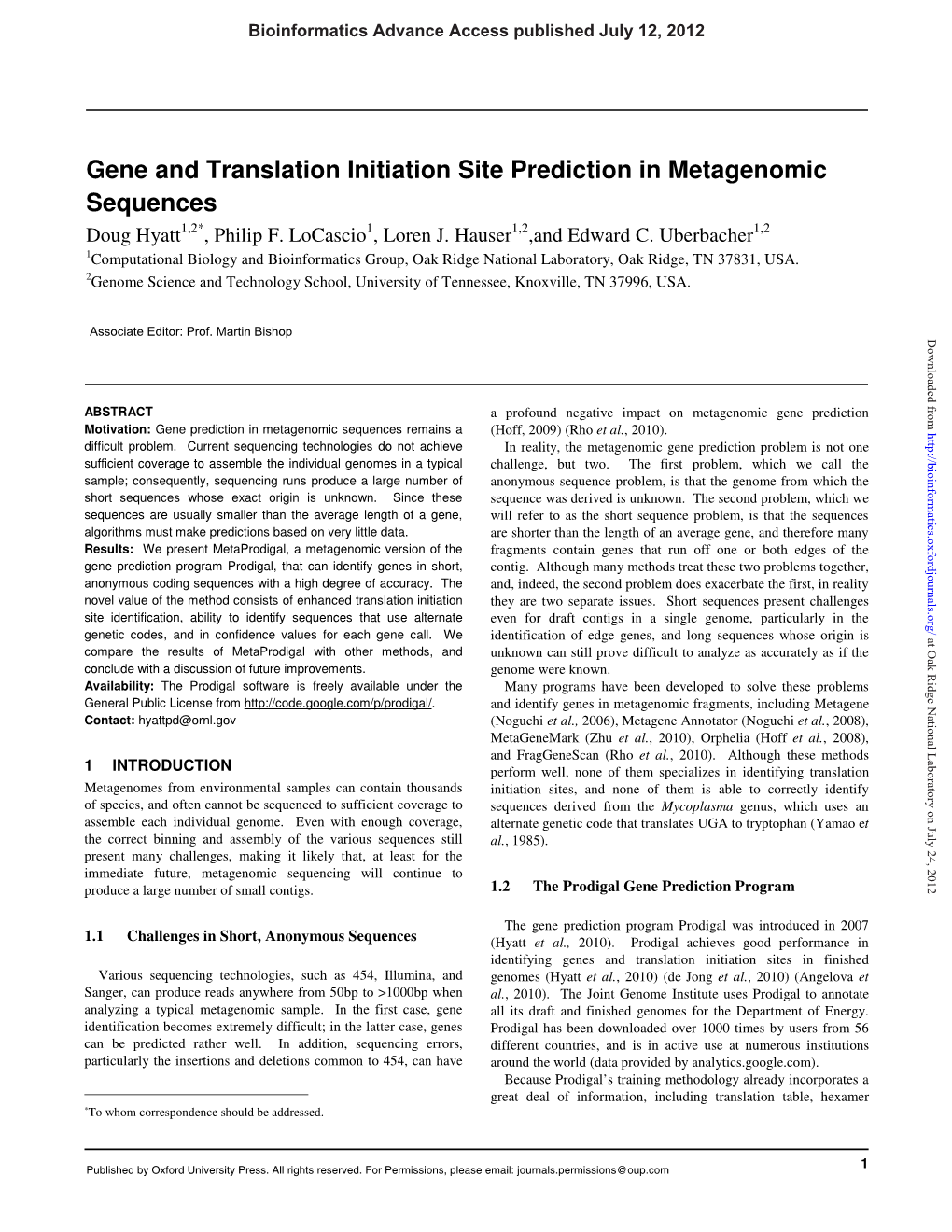 Gene and Translation Initiation Site Prediction in Metagenomic Sequences Doug Hyatt1,2*, Philip F