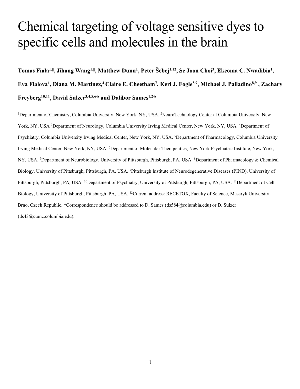 Chemical Targeting of Voltage Sensitive Dyes to Specific Cells and Molecules in the Brain