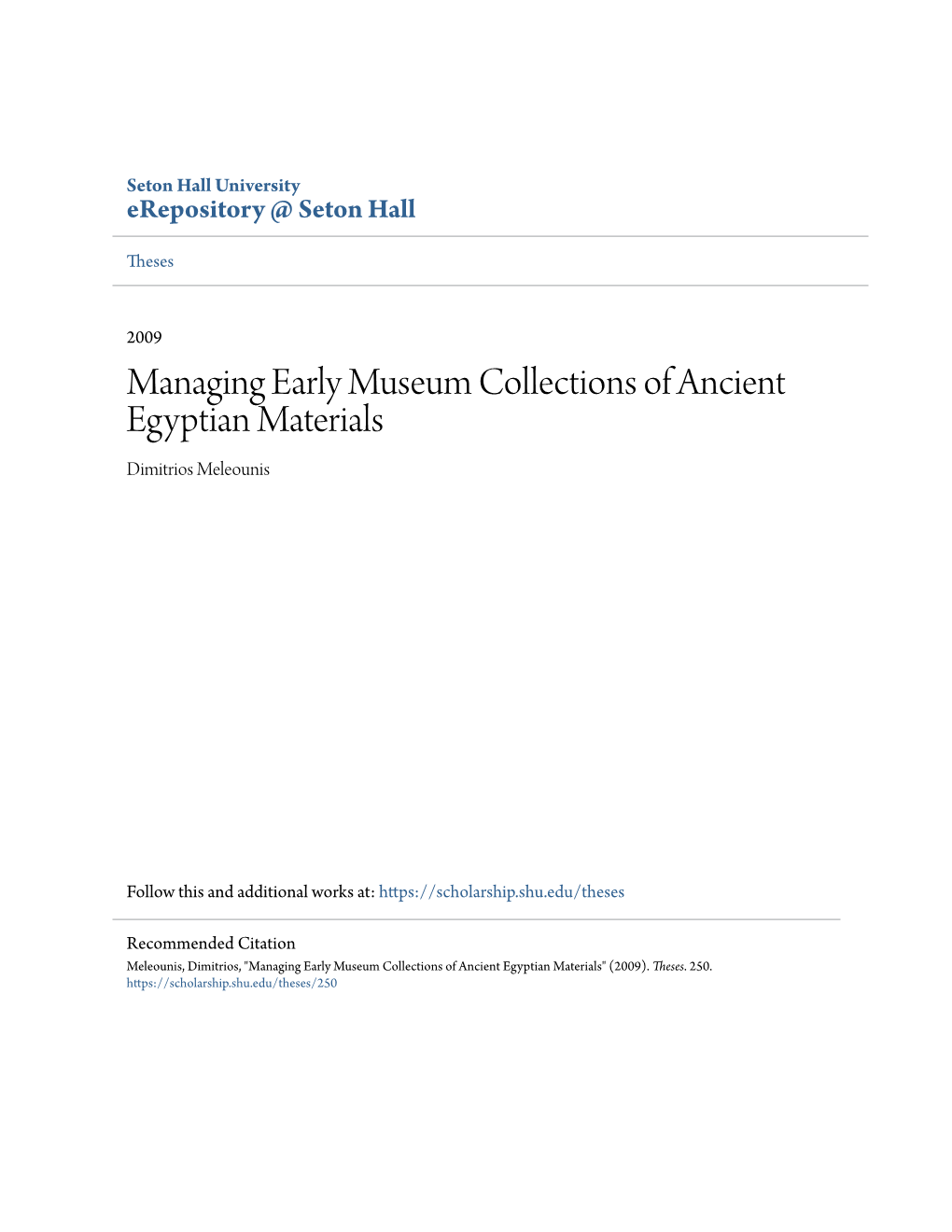 Managing Early Museum Collections of Ancient Egyptian Materials Dimitrios Meleounis