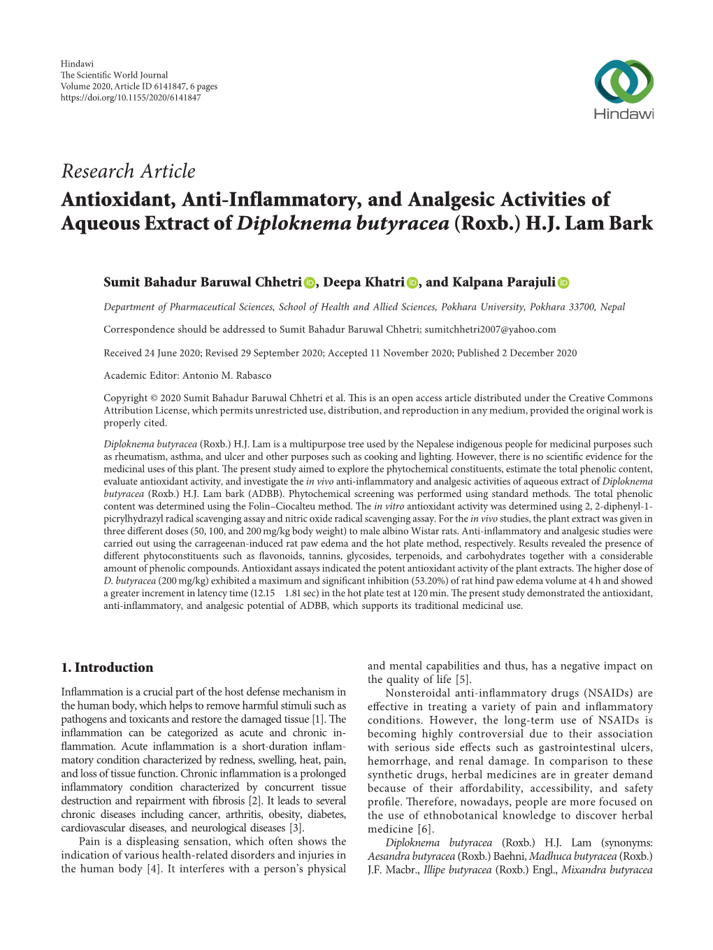 Antioxidant, Anti-Inflammatory, and Analgesic Activities of Aqueous Extract of Diploknema Butyracea (Roxb.) H.J