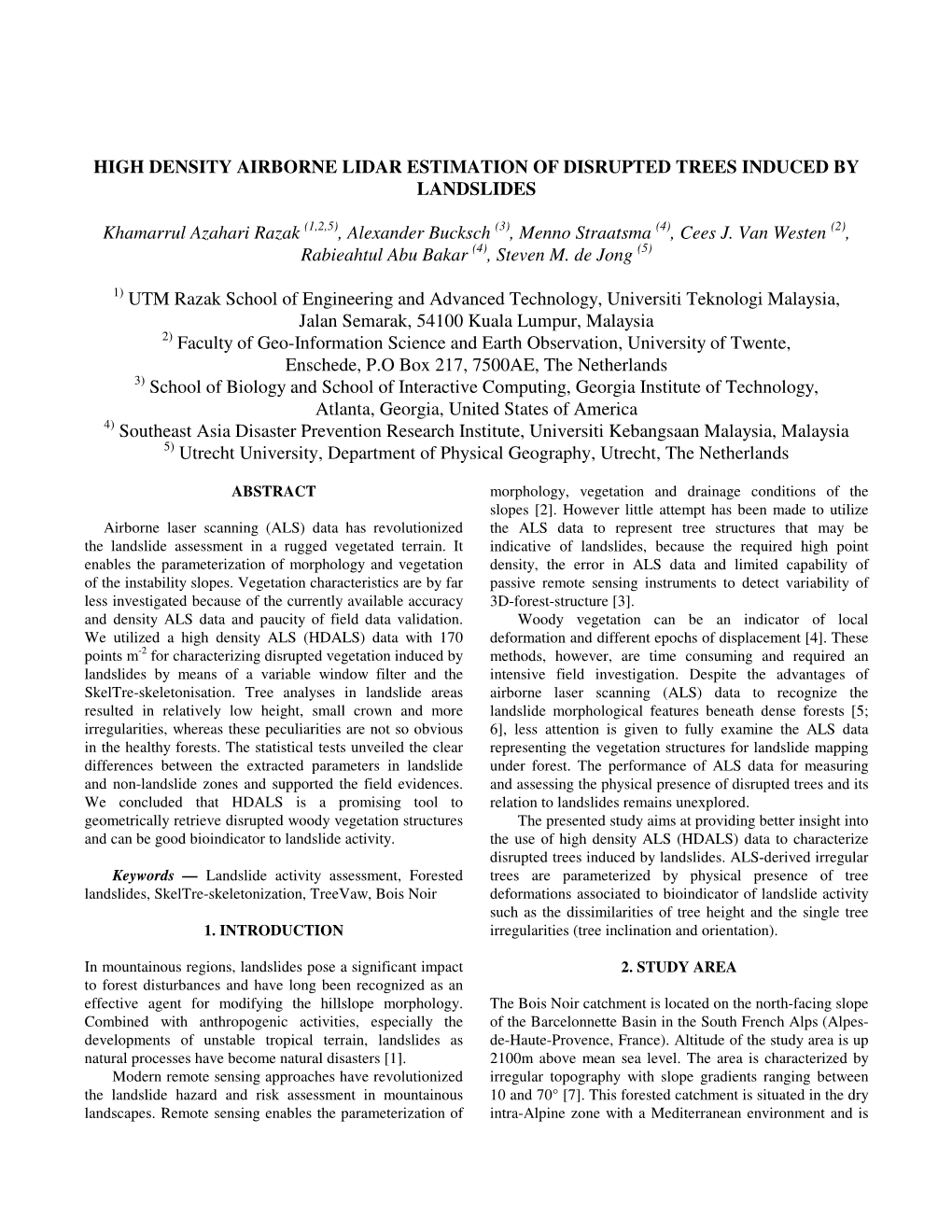 High Density Airborne Lidar Estimation of Disrupted Trees Induced by Landslides