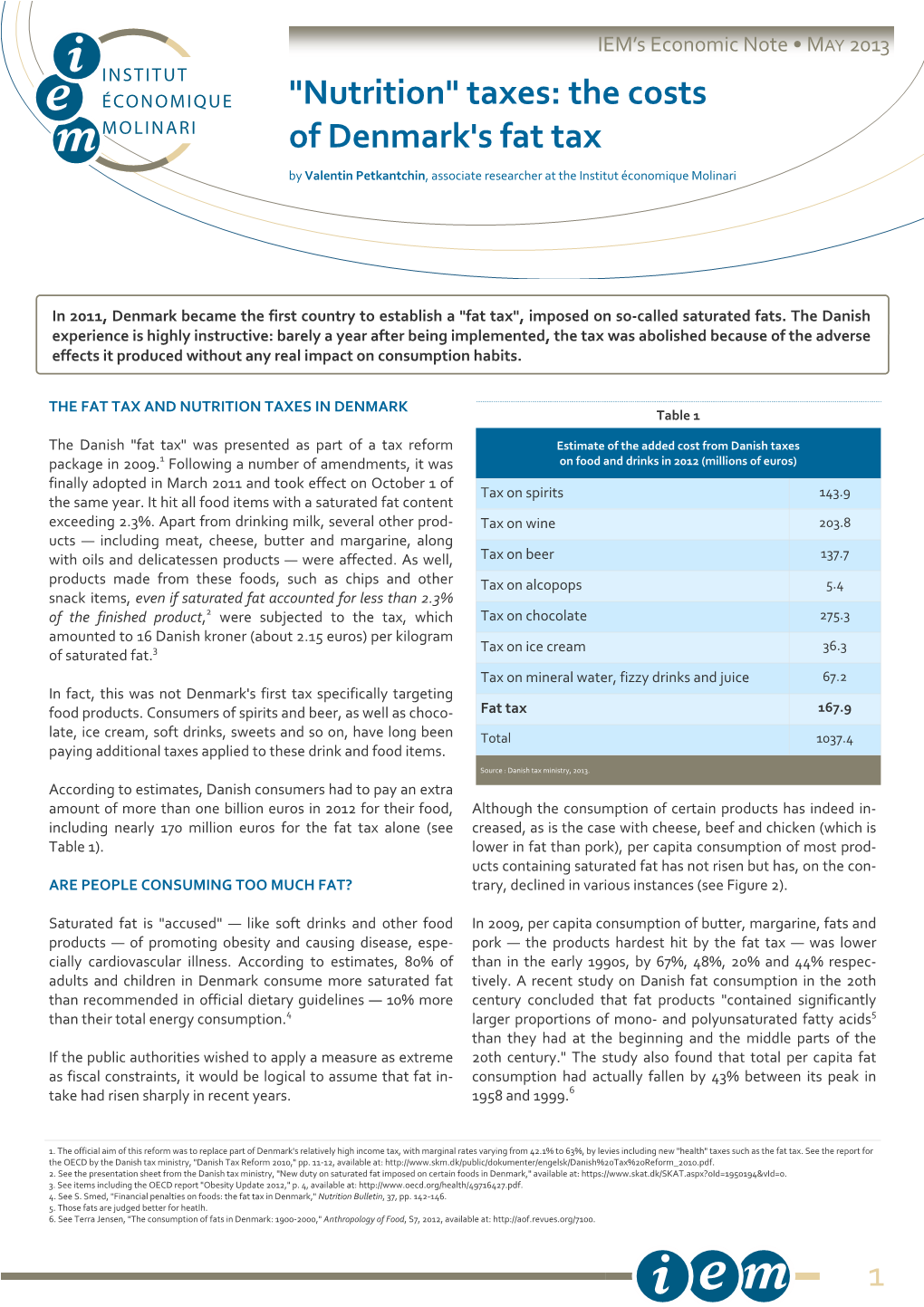 Taxes: the Costs of Denmark's Fat Tax