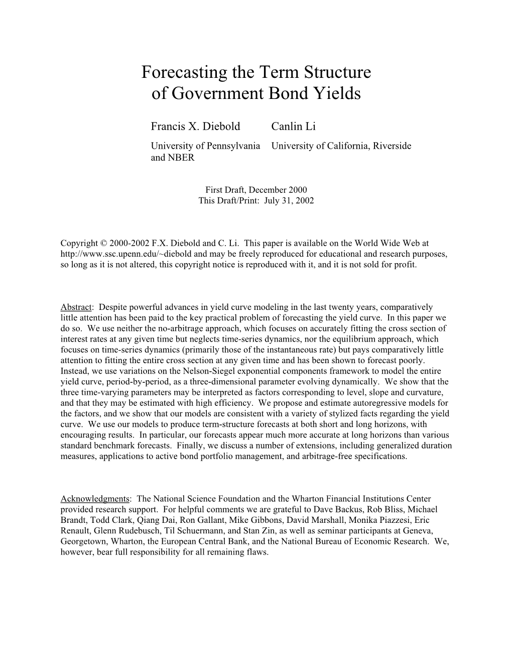 Forecasting the Term Structure of Government Bond Yields