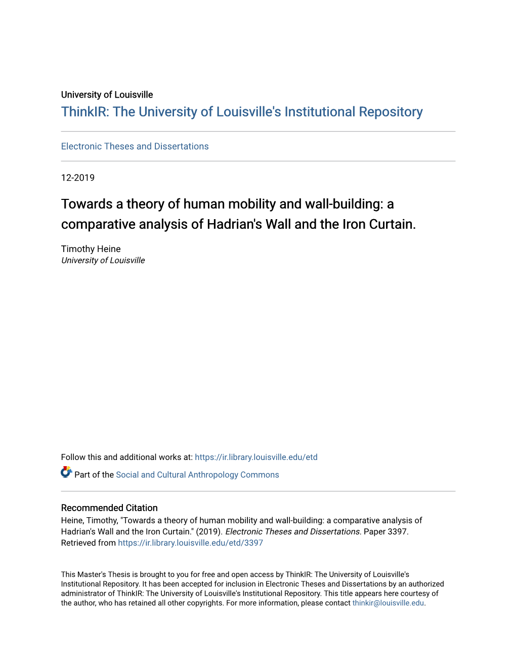 Towards a Theory of Human Mobility and Wall-Building: a Comparative Analysis of Hadrian's Wall and the Iron Curtain