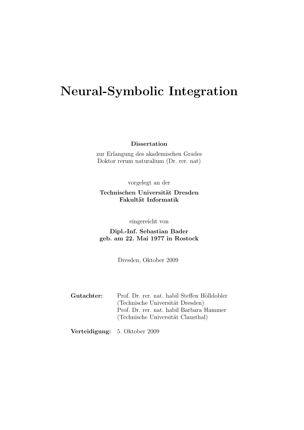 Neural-Symbolic Integration