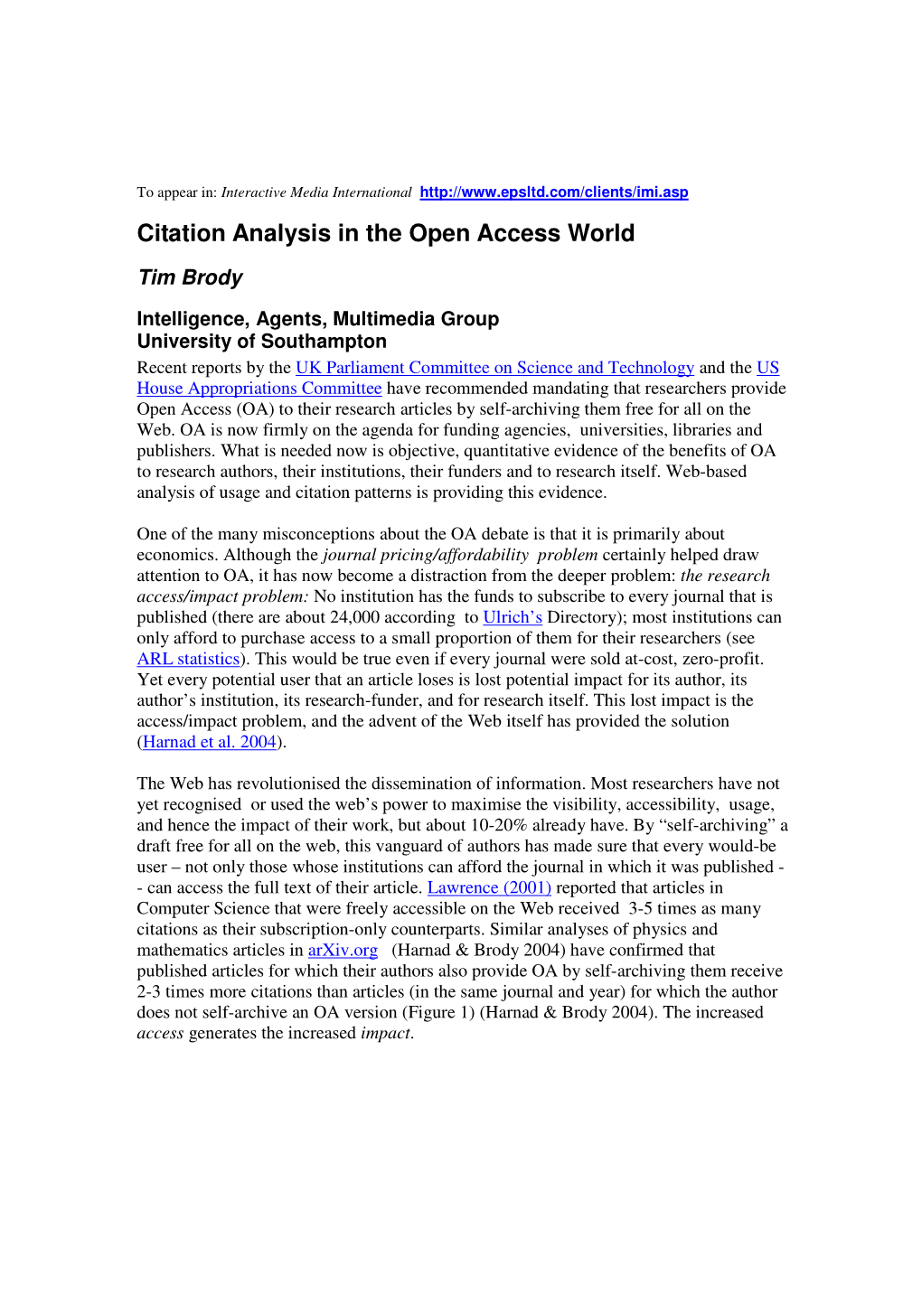 Citation Analysis in the Open Access World