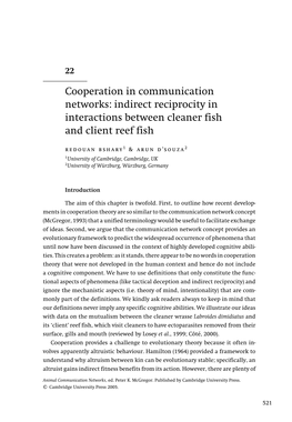 Cooperation in Communication Networks: Indirect Reciprocity in Interactions Between Cleaner Fish and Client Reef Fish