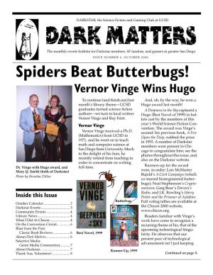 Spiders Beat Butterbugs!