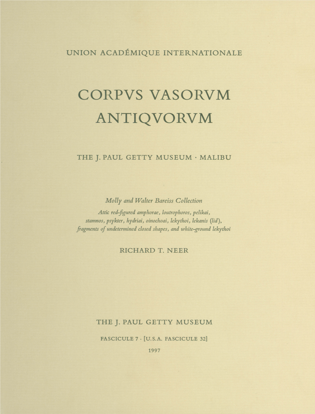 Corpus Vasorum Antiquorum: the J. Paul Getty Museum, Malibu