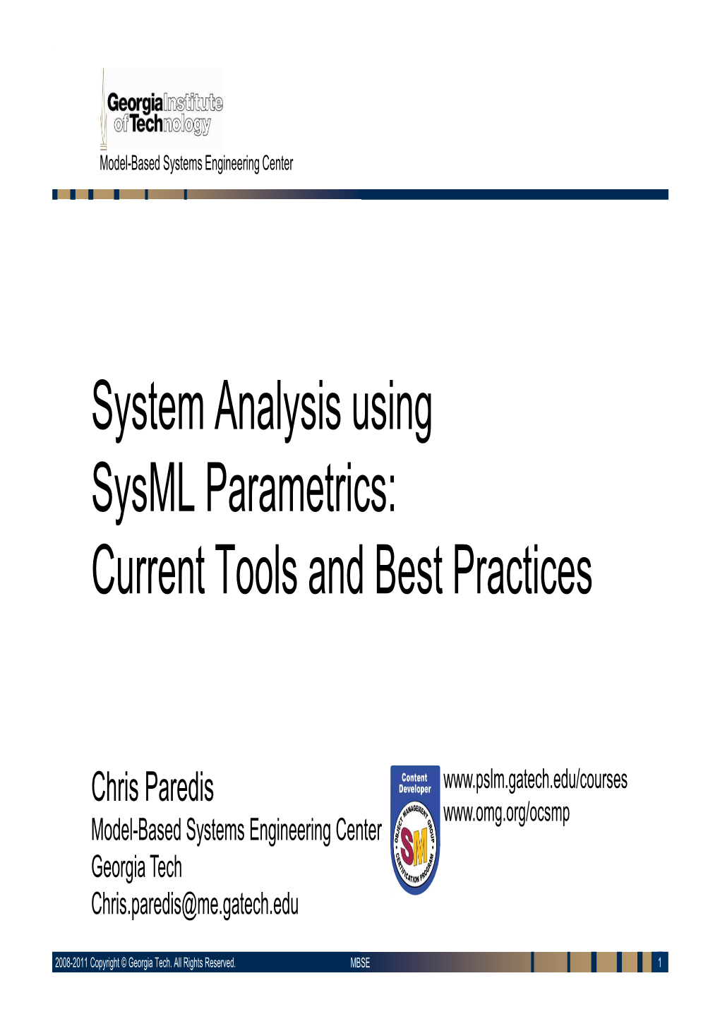 Sysml Parametrics: Current Tools and Best Practices