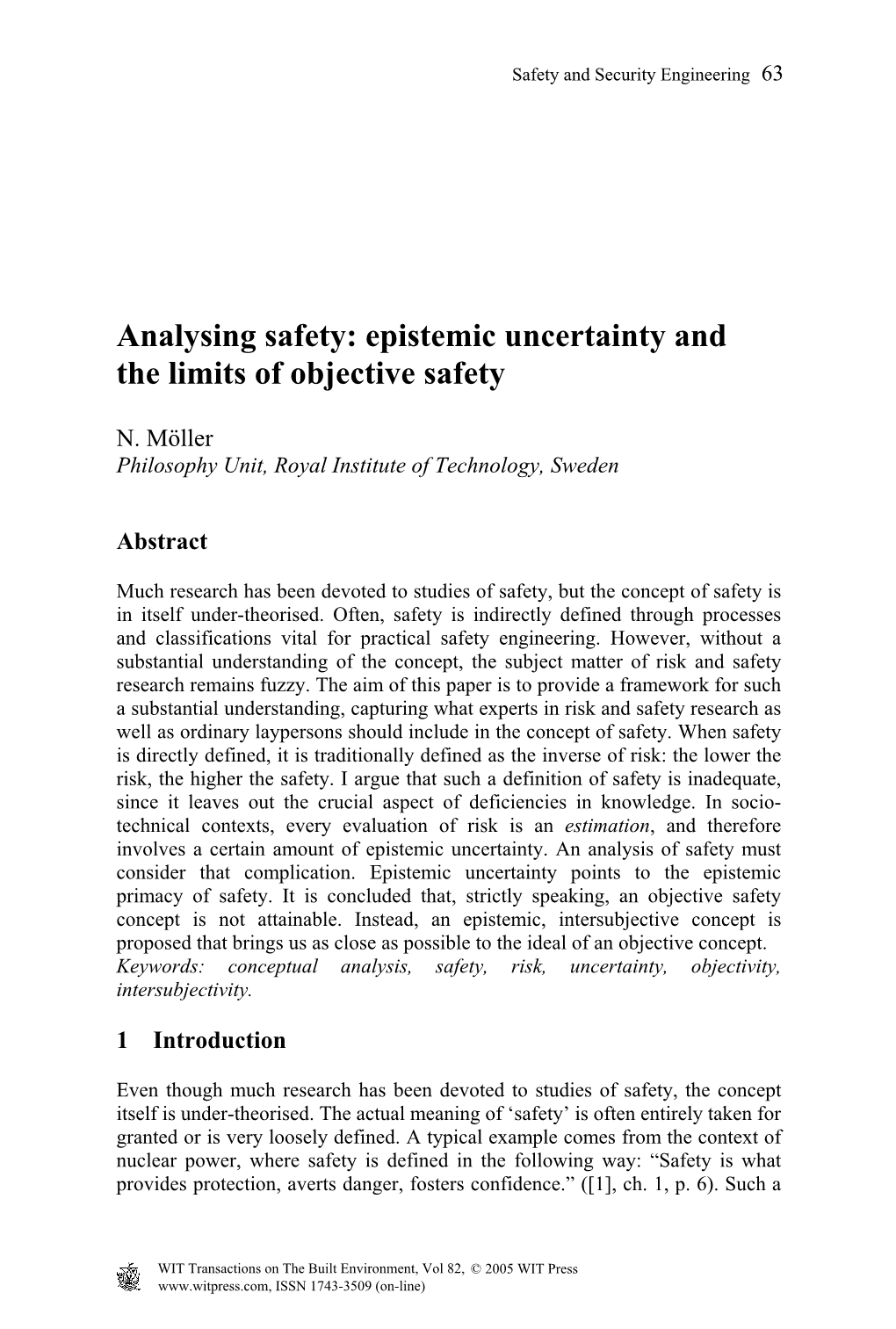 Epistemic Uncertainty and the Limits of Objective Safety