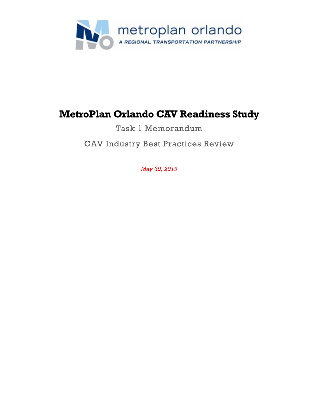 Metroplan Orlando CAV Readiness Study Task 1 Memorandum CAV Industry Best Practices Review