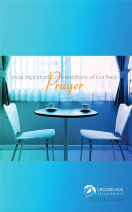 Prayer Most Important Conversations of Our Lives
