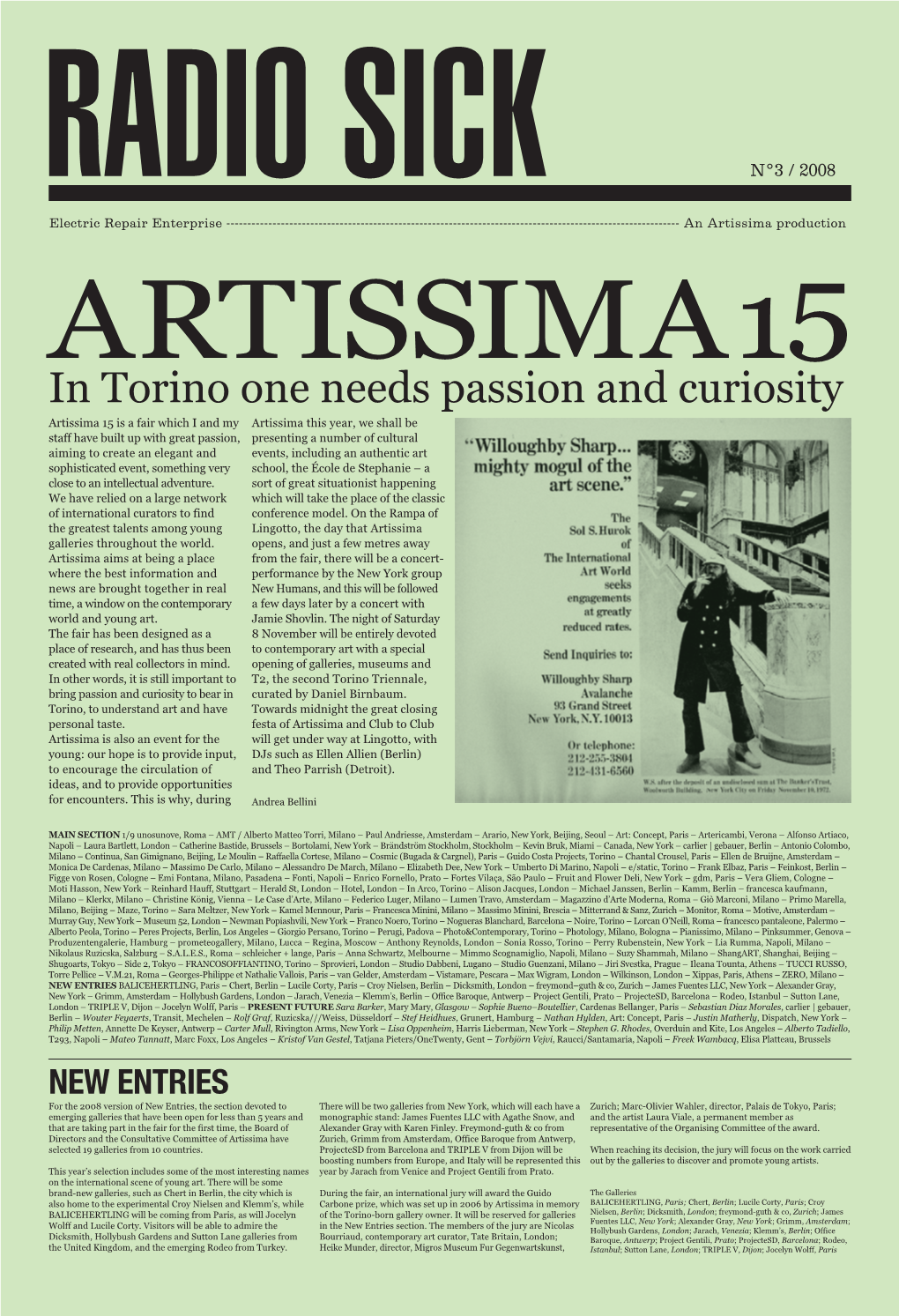 In Torino One Needs Passion and Curiosity