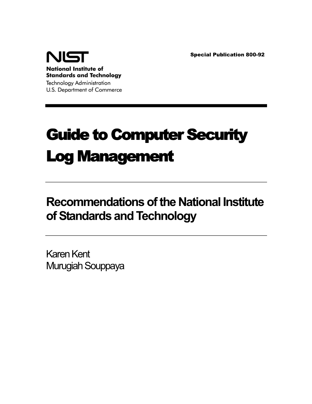 Guide to Computer Security Log Management