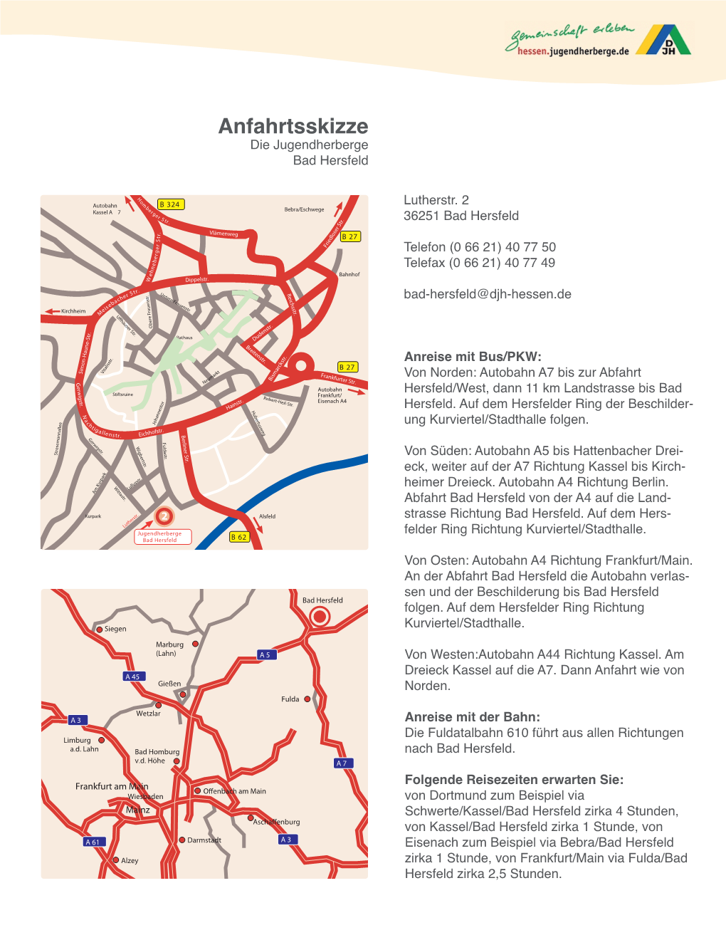 Anfahrtsskizze Die Jugendherberge Bad Hersfeld