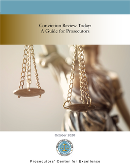 Conviction Review Today: a Guide for Prosecutors