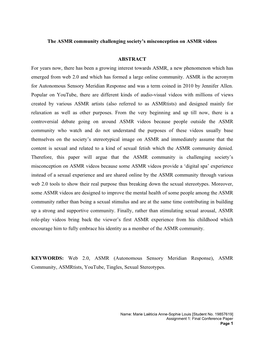 The ASMR Community Challenging Society's Misconception on ASMR Videos ABSTRACT for Years Now, There Has Been a Growing Interes