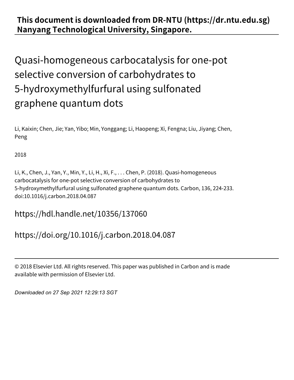 Quasi‑Homogeneous Carbocatalysis for One‑Pot Selective Conversion of Carbohydrates to 5‑Hydroxymethylfurfural Using Sulfonated Graphene Quantum Dots