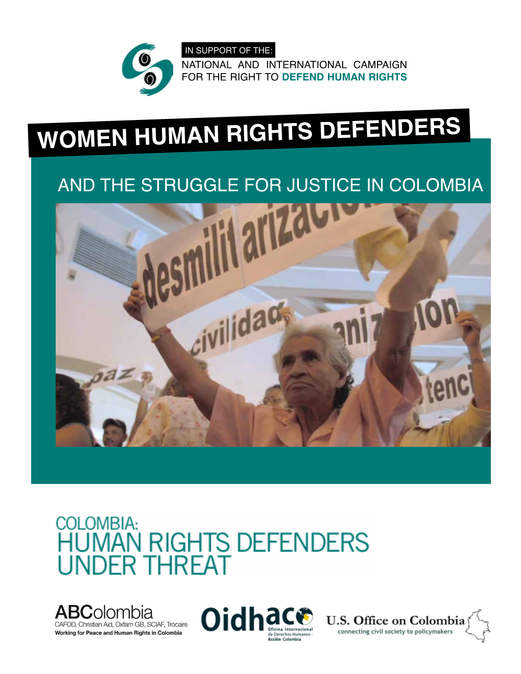 Women Human Rights Defenders and the Struggle for Justice in Colombia