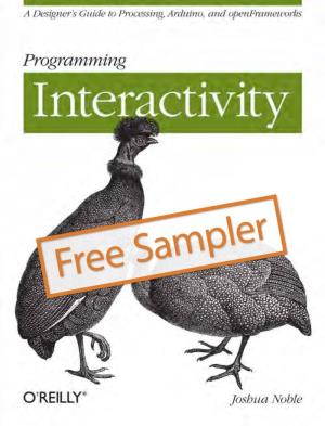 Programming Interactivity by Joshua Noble