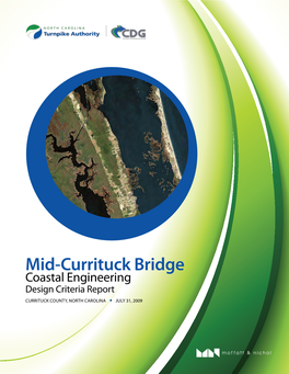 Mid-Currituck Bridge Coastal Engineering Design Criteria Report Currituck County, North Carolina July 31, 2009