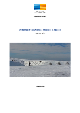 Wilderness Perceptions and Practice in Tourism