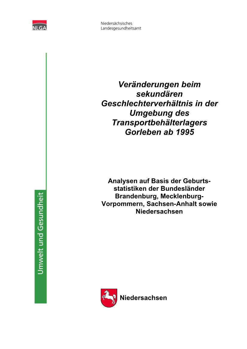 Veränderungen Beim Sekundären Geschlechterverhältnis in Der Umgebung Des Transportbehälterlagers Gorleben Ab 1995