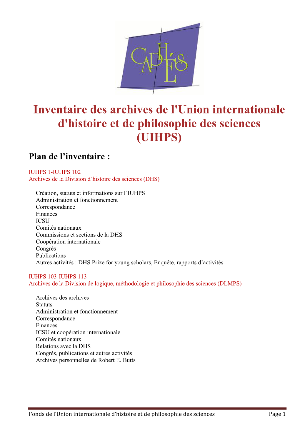 Archives De L'union Internationale D'histoire Et De Philosophie Des Sciences (UIHPS) Plan De L’Inventaire