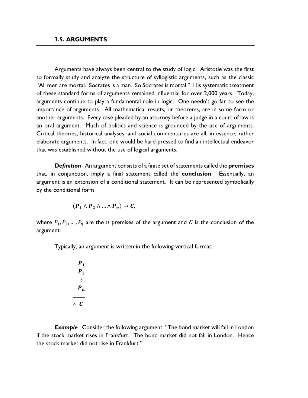 3.5. ARGUMENTS Arguments Have Always Been Central to the Study Of