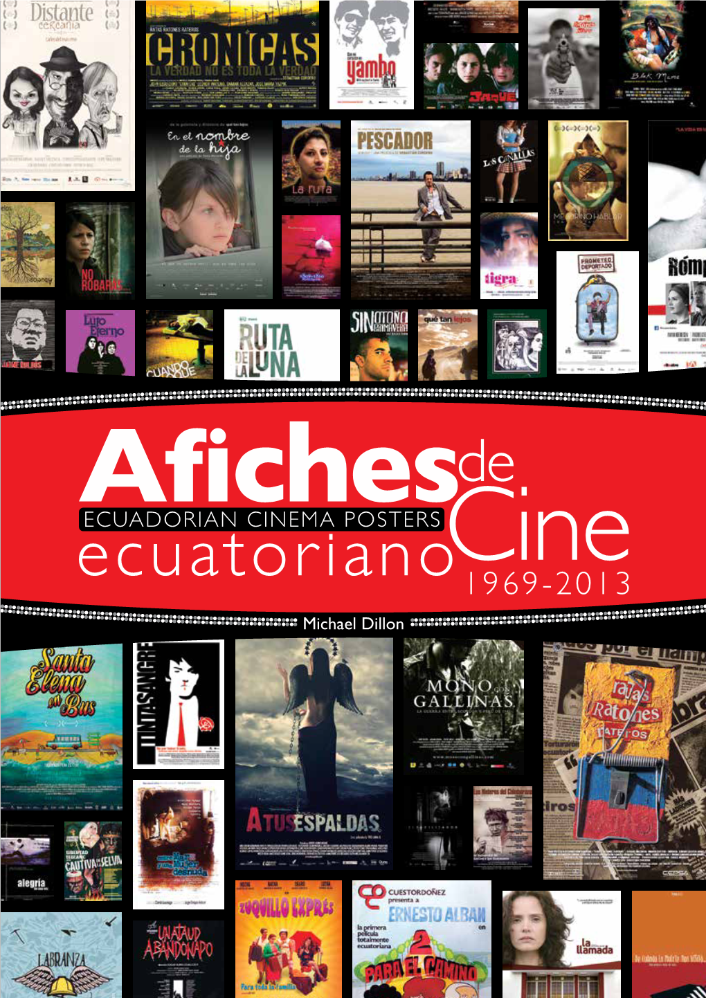 Afiches De Cine Ecuatoriano Michael Dillon Michael Dillon Cinemateca Nacionaldelecuador