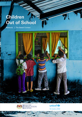 Children out of School: Malaysia, the Sabah Context