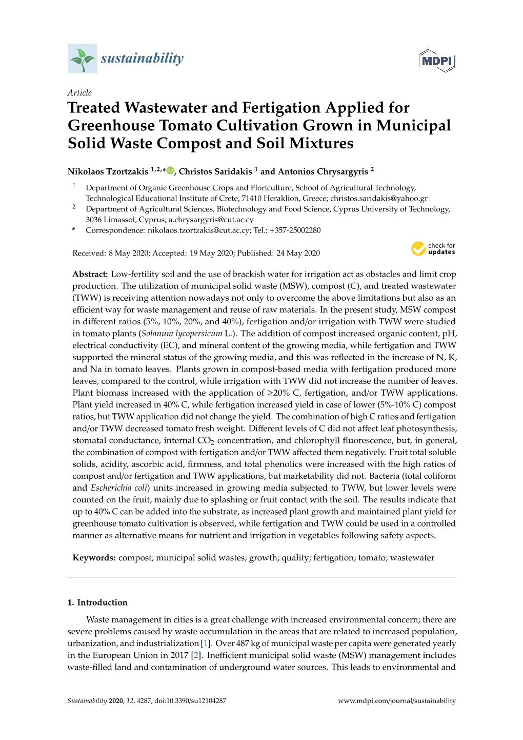 Treated Wastewater and Fertigation Applied for Greenhouse Tomato Cultivation Grown in Municipal Solid Waste Compost and Soil Mixtures