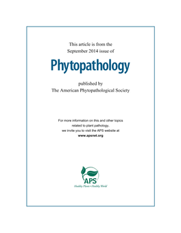 This Article Is from the September 2014 Issue of Published by the American Phytopathological Society