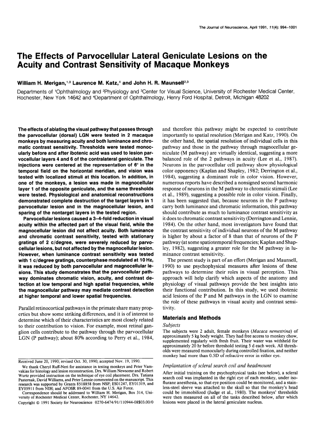 The Effects of Parvocellular Lateral Geniculate Lesions on the Acuity and Contrast Sensitivity of Macaque Monkeys