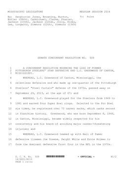 MISSISSIPPI LEGISLATURE REGULAR SESSION 2014 By: Senator(S) Jones, Browning, Burton, Butler (38Th), Carmichael, Clarke, F