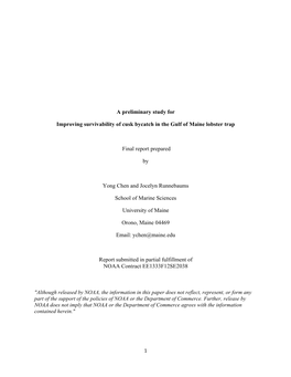 A Preliminary Study for Improving Survivability of Cusk Bycatch in the Gulf of Maine Lobster Trap Final Report Prepared by Yong