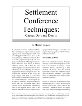 Settlement Conference Techniques: Caucus Do’S and Don’Ts