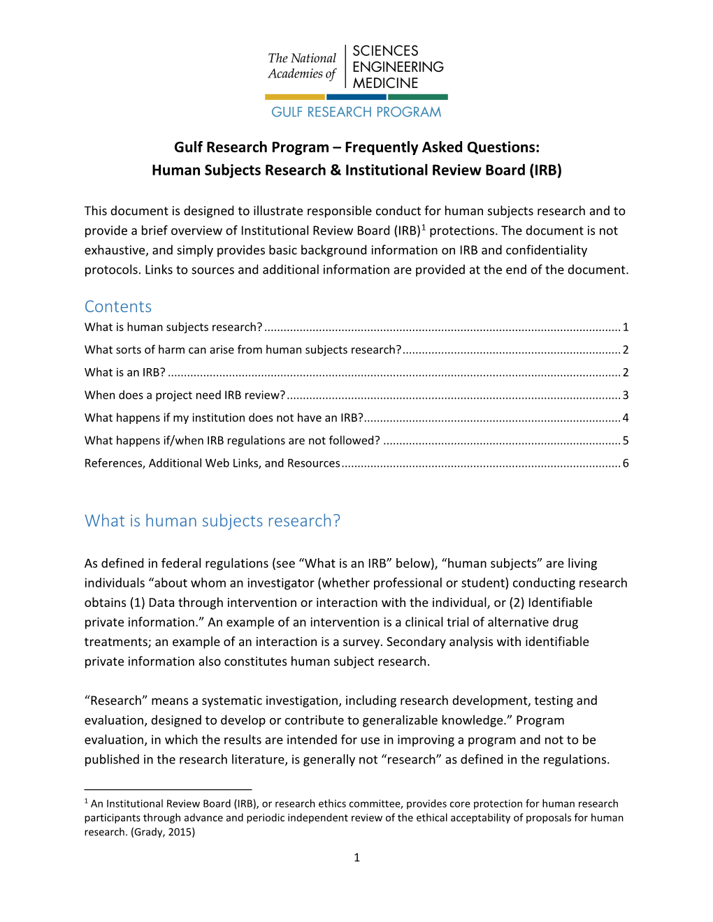 GRP FAQ: Human Subjects Research & Institutional Review Board