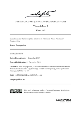 INTERDISCIPLINARY JOURNAL of DECADENCE STUDIES Volume 2, Issue 2 Winter 2019 Decadence and the Necrophilic Intertext of Film