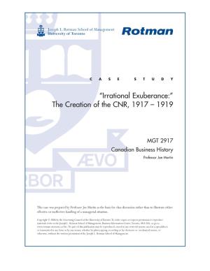 Irrational Exuberance:” the Creation of the CNR, 1917 – 1919