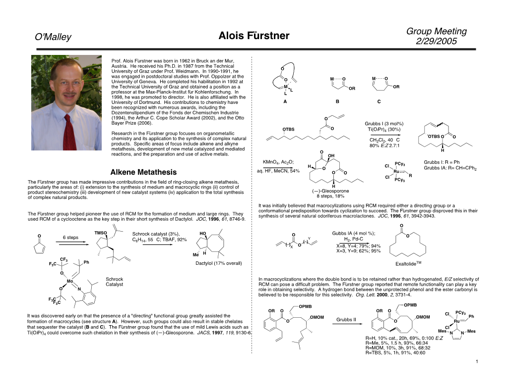 Alois Fürstner Group Meeting O'malley 2/29/2005