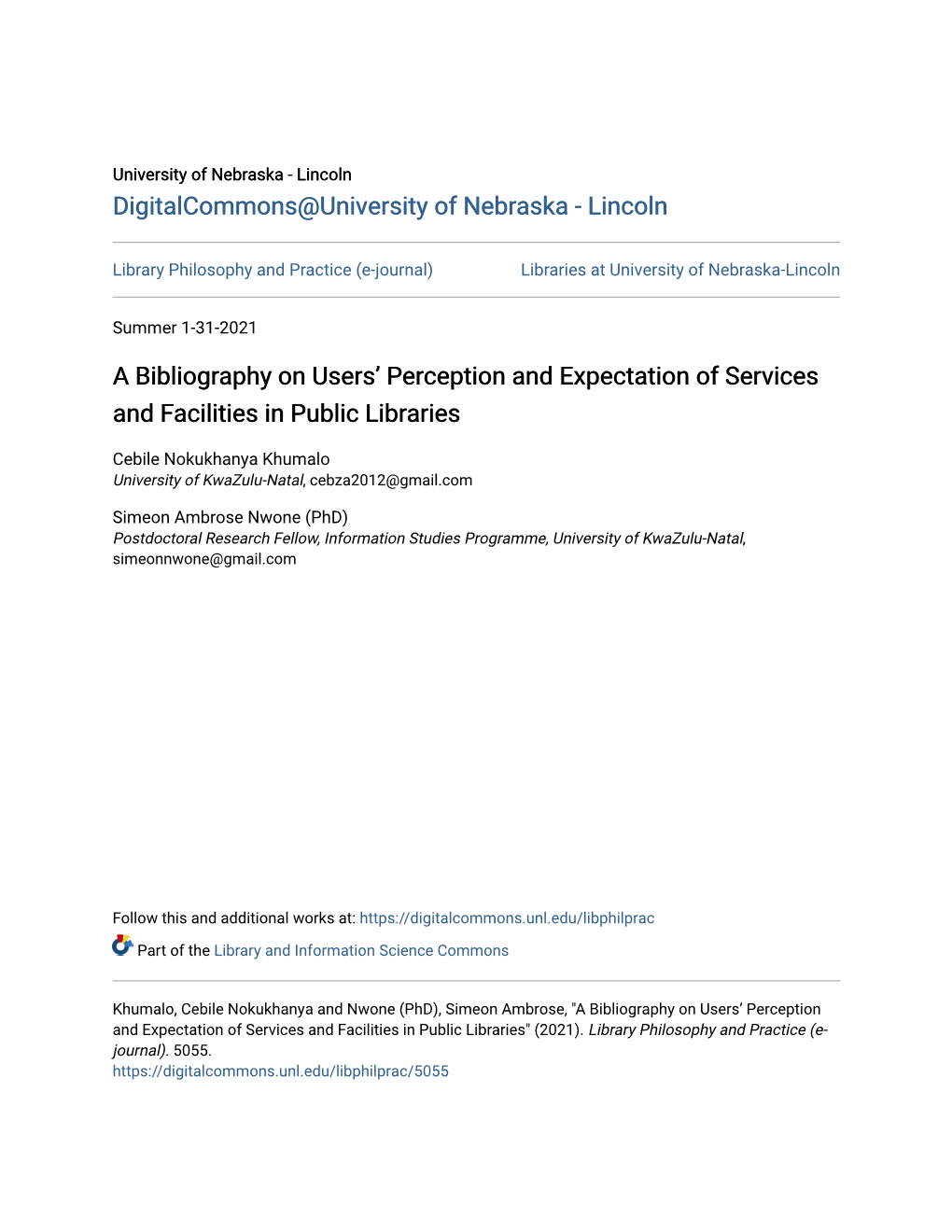 A Bibliography on Users' Perception and Expectation of Services and Facilities in Public Libraries