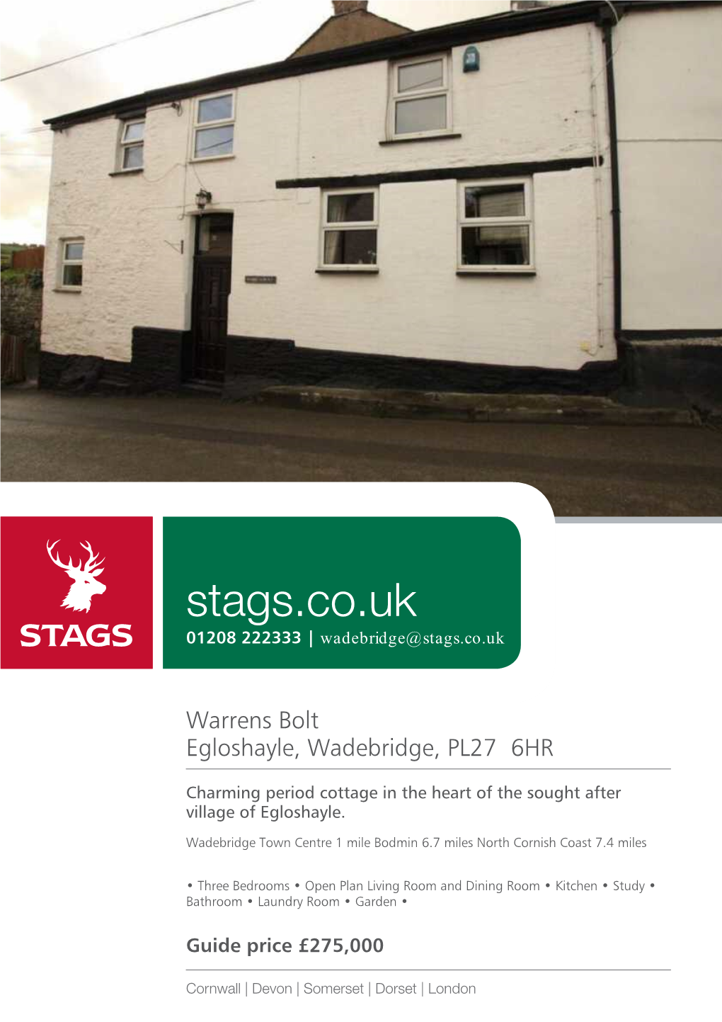 Stags.Co.Uk 01208 222333 | Wadebridge@Stags.Co.Uk