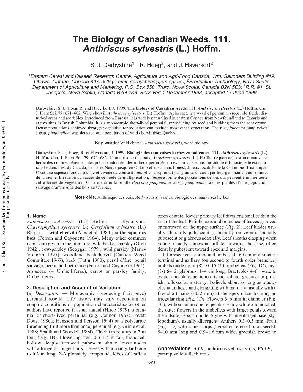 The Biology of Canadian Weeds. 111. Anthriscus Sylvestris (L.) Hoffm