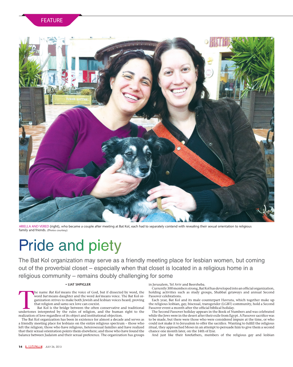 Pride and Piety – Vered and Ariela