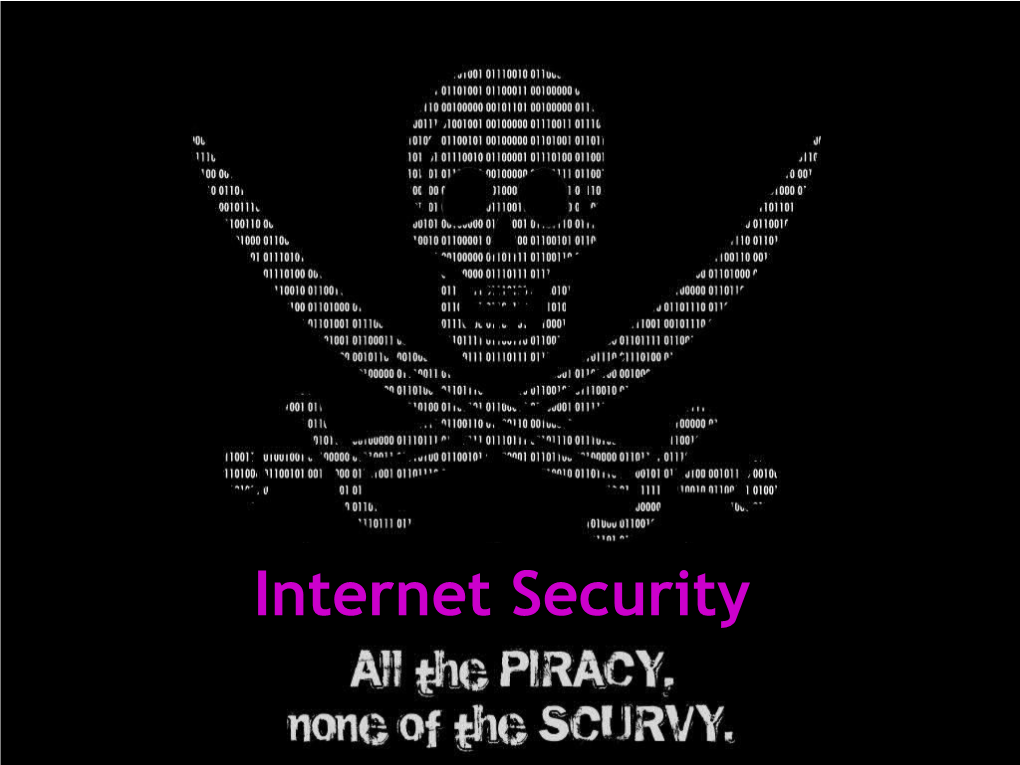 Internet Securitysecurity